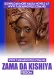 ZAMA DA KISHIYA