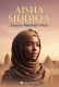 AISHA SIDDIQA 1