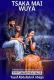 TSAKA MAI WUYA