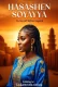 HASASHEN SOYAYYA