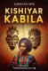 KISHIYAR KABILA